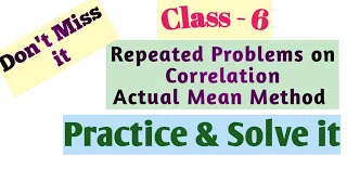 Problems on Karl Pearson's Co-efficient of Correlation Actual Mean Method // Fine Telangana