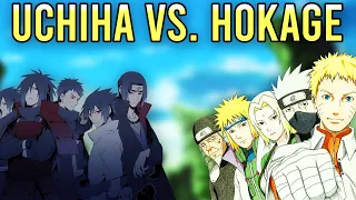 The Hokage vs. The Uchiha