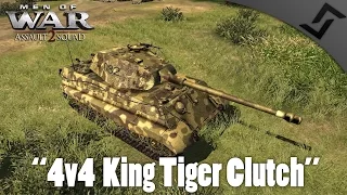 MEN OF WAR: ASSAULT SQUAD 2 - 4v4 King Tiger Clutch -Multiplayer