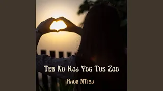 Teb No Koj Yog Tus Zoo