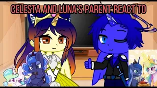 CELESTIA AND LUNA'S PARENTS REACT TO ? || PUMPYCAT || PART 1???