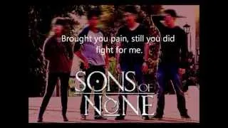 Sons Of None - "Sons of None" [Lyric Video]