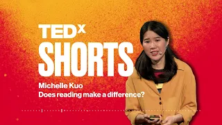 Does reading make a difference? | Michelle Kuo | TEDxTaipei