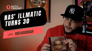 Looking Back On Nas' Classic Debut Illmatic After 30 Years