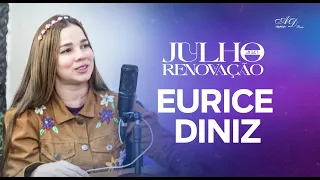 Eurice diniz - Podcast AD. Brás Itapevi  - Julho Renovação 2023