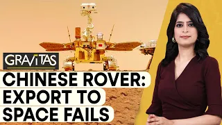 Gravitas: Zhurong: Chinese rover on Mars dies