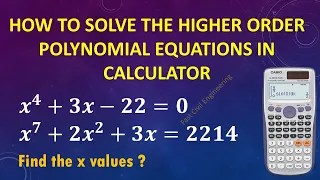 Solve higher order polynomial equations by scientific calculator