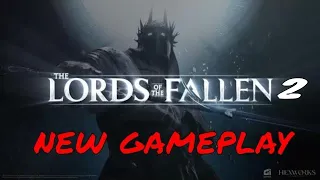 Lords of the fallen 2 l Unreal 5 engine l Upcoming souls-like games 2023