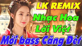 LK NHẠC HOA LỜI VIỆT | NHẠC SỐNG REMIX HAY NHẤT | LIÊN KHÚC NHẠC TRẺ 8X 9X HAY CHẤN ĐỘNG