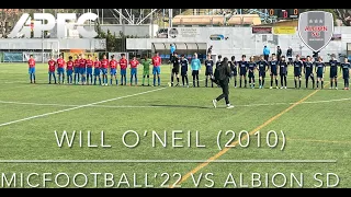 Will O'Neil MicFootball'22 Spain | Albion SD vs APFC (U12A) Round of 16