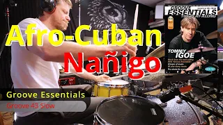 Groove Essentials - Groove 43 Slow Nañigo