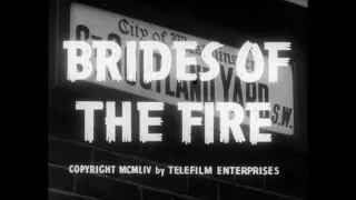 Fabian of Scotland Yard  "Brides of the Fire" (1955)