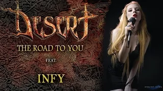 DESERT - The Road To You feat. INFY // Never Regret (2015)