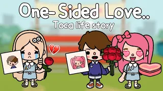 One-Sided Love..? 💔🥀😢Part 1 | Toca Life World 🌎 | แอบรักข้างเดียว..🥺 | Toca Boca | Sad story