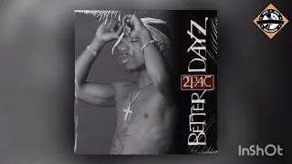 2Pac | Better Dayz | G-Funk Remix