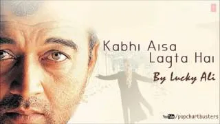 Kabhi Aisa Lagta Hai (Instrumental) - Lucky Ali Super Hit Album Songs