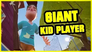 HELLO NEIGHBOR GIANT KID PLAYER BOSS ACT 2