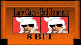 Lady Gaga - bad romance 8 bit version