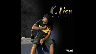 K Lion Mixtape (Raw) Dj Willan