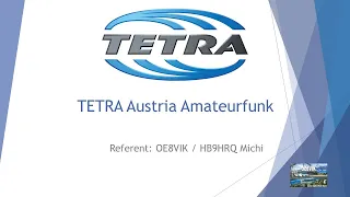 35 TETRA Austria (Amateurfunk) - Vorstellung