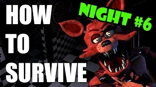 How To Survive And Beat Five Nights At Freddy's Night Six | PC GUIDE