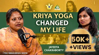 How Kriya Yoga Changed My Life? - Jayeeta Chakraborty on Power of Service, Yogananda Trust & More