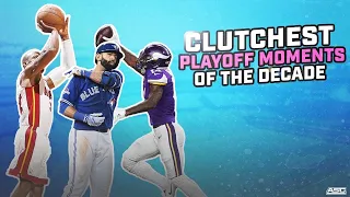 Clutchest Playoff Moments Of The Decade (2010-2020) | All Sports Culture