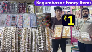 #begumbazar  Cheapest Fancy Items రూ. 1 మాత్రమే #FancyItems / Complete Ladies Fancy materials