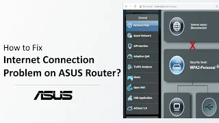 How to Fix Internet Connection Problem on ASUS Router?   | ASUS SUPPORT