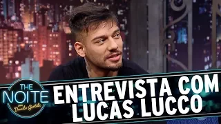 Entrevista com Lucas Lucco | The Noite (30/08/17)