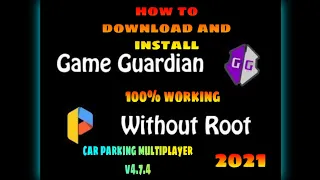 How to Download & Install Game Guardian NO ROOT New Version 101.0 apk [Car Parking Multiplayer]