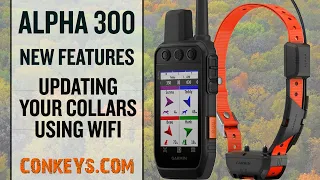 NEW Garmin Alpha 300 Features - Collar Wifi Updates