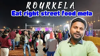 EAT RIGHT STREET FOOD MELA ROURKELA–Rourkela Food Fair–Rourkela vlogs