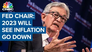 Fed Chair Powell: 2023 will be a year of significant declines in inflation