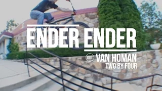 DIG BMX - Ender Ender - Van Homan