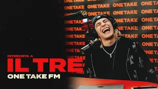 Intervista a Il Tre - One Take FM (S3E13)