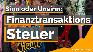 👱‍♂️Was bringt die Finanztransaktionssteuer?👱‍♂️