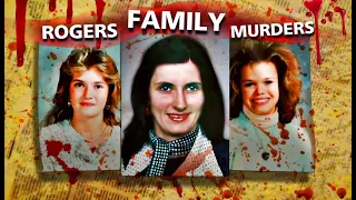 The Disturbing Case Of The Rogers Family || Triple Family Murder - Real Crime Scene