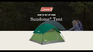 How To Set Up Your Coleman® Sundome® Dome Camping Tent with Rainfly