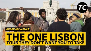 Portugal: The One Lisbon Tour They Don't Want You To Take