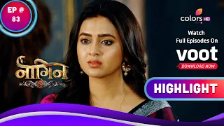 Naagin 6 | नागिन 6 | Ep. 83 | Story Behind The Rivalry | Highlight