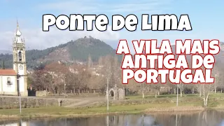 Ponte de Lima - A Vila mais antiga de Portugal #225