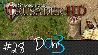 Stronghold Crusader Mission 28 A Place of Rest Walkthrough | Gameplay | Tutorial