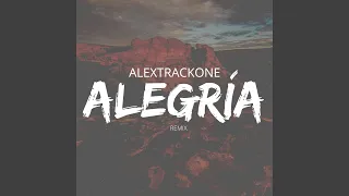 Alegría (Remix)