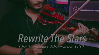 REWRITE THE STARS - The Greatest Showman ost ( electric violin cover )