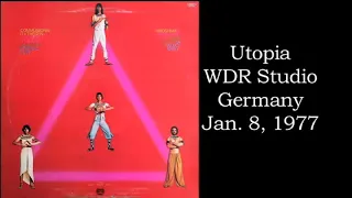 January 8, 1977  - Utopia at Germany's WDR Studio