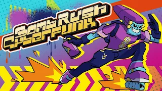 Bringing back THE FUNK! - Bomb Rush Cyberfunk