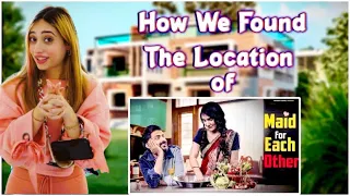 Location Recce (Maid for each other) || Akanksha Singh