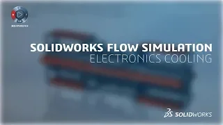 SOLIDWORKS Flow Simulation | Electronic Cooling Made Easy