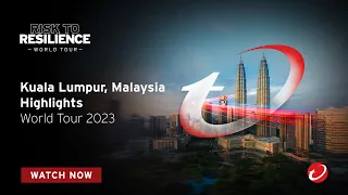 Risk to Resilience World Tour Kuala Lumpur Highlights